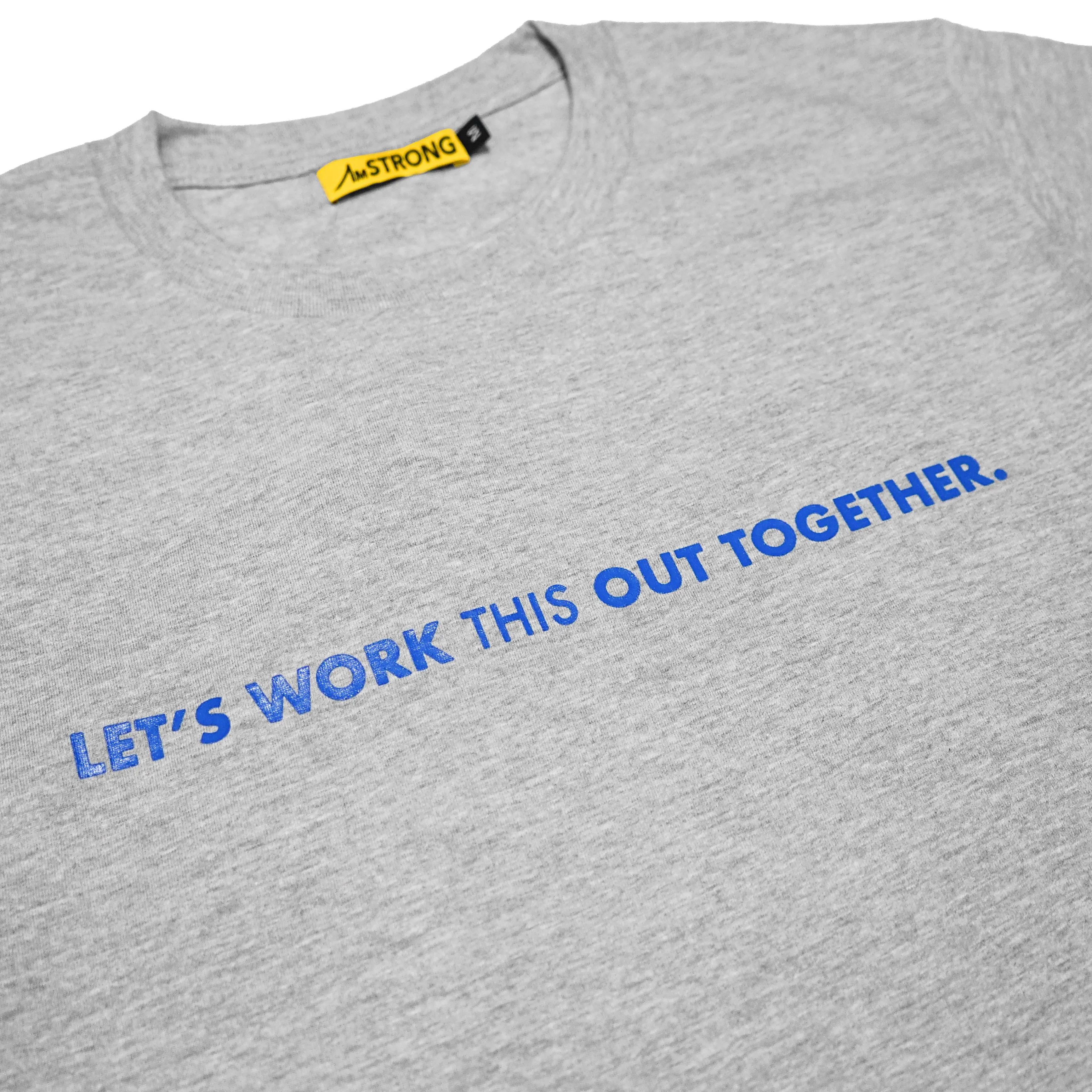 LET'S WORK this OUT TEE